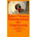 Ph�nomenologie der Entgeisterung: Geschichte des verschwindenden Wissens (suhrkamp taschenbuch)