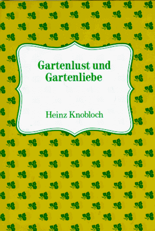 Gartenlust