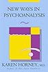New Ways in Psychoanalysis