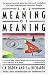 Book The Meaning of Meaning: A Study of the Influence of Language Upon Thought and of the Science of Symbolism