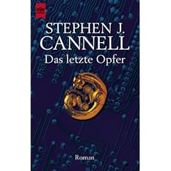 Das letzte Opfer.