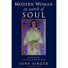 Modern Woman in Search of Soul: Jungian Guide to the Visible and Invisible Worlds (Jung on the Hudson Books)
