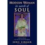 Modern Woman in Search of Soul: A Jungian Guide to the Visible and Invisible Worlds (Jung on the Hudson Books)