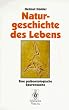 Naturgeschichte des Lebens