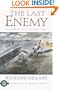 The Last Enemy: The Memoir of a Spitfire Pilot (Classics of War)