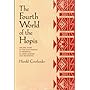 The Fourth World of the Hopis: The Epic Story of the Hopi Indians as Preserved in Their Legends and Traditions