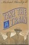 Take the a Train