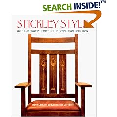 Stickley Style: Arts and Crafts Homes in the Craftsman Tradition 