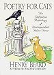 Poetry for Cats: The Definitive Anthology of Distinguished Feline Verse
