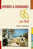 Rhodos und Dodekanes per Rad