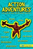 Action Adventures. Die besten Spiele erfolgreich geloest