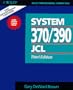 System 370/390 Job Control Language (Wiley Professional Computing)