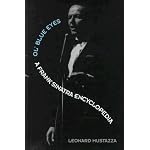 Ol' Blue Eyes: A Frank Sinatra Encyclopedia book cover