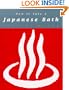 How to Take a Japanese Bath (Zzz)