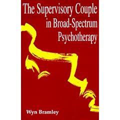 The Supervisory Couple in Broad-spectrum Psychotherapy