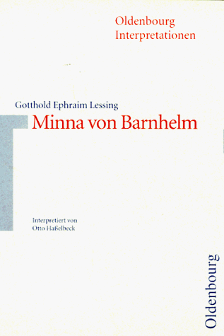 Minna von Barnhelm. Interpretationen