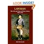 Lawman: The Life and Times of Harry Morse, 1835-1912