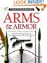 Arms & Armor (Eyewitness Books)
