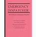 How to Become an Emergency Dispatcher