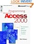 Programming Microsoft Access 2000 (Microsoft Programming Series)