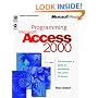 Programming Microsoft Access 2000 (Microsoft Programming Series)