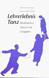 Lehrerlebnis Tanz