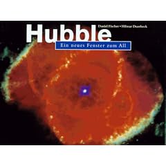 Hubble. Ein neues Fenster zum All