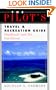 The Pilot's Travel & Recreation Guide: Southeast and the Caribbean