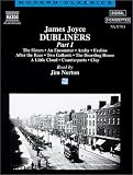 Dubliners: Part 1: The Sisters/An Encounter/Araby/Eveline/After the Race/Two Gallante/The Boarding House/A Little Cloud/Counterparts/Clay Pt. 1 (Modern Classics)