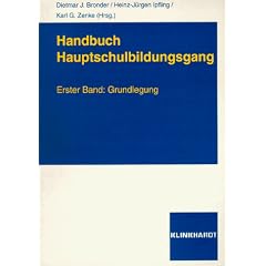 Handbuch Hauptschulbildung: Handbuch Hauptschulbildungsgang, Bd.1, Grundlegung: Bd 1 (Taschenbuch)