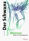 Der Schwanz - Harald Friedl