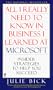 All I Really Need to Know in Business I Learned at Microsoft