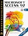 Microsoft Access 97 - Illustrated Standard Edition (Illustrated series)