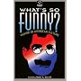 What's So Funny?: Humor in American Culture (American Visions (Wilmington, Del.).)