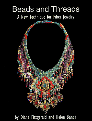 Beads and Threads: A New Technique for Fiber Jewelry