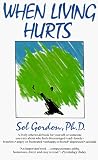 When Living Hurts (0440203899) by Gordon, Sol