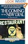The Coming of the New Deal (American Heritage Library)