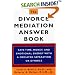 The Divorce Mediation Answer Book