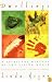 Dwellings: A Spiritual History of the Living World