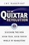 The Quixtar Revolution: Discover the New High-Tech, High-Touch World of Marketing