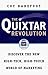 The Quixtar Revolution: Discover the New High-Tech, High-Touch World of Marketing