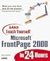 Sams Teach Yourself Microsoft FrontPage 2000 in 24 Hours