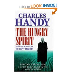 The Hungry Spirit: Beyond Capitalism - A Quest for Purpose in the Modern World