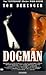 VHS : Last of the Dogmen