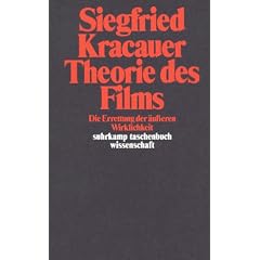 Suhrkamp Taschenbuch Wissenschaft Nr. 546: Theorie des Films: Die Errettung der �u�eren Wirklichkeit