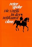 Die Logik in der Reitkunst