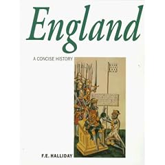 A Concise History of England: From Stonehenge to the Atomic Age (Illustrated National Histories)