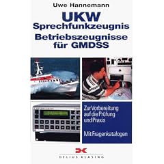 UKW Sprechfunkzeugnis, Betriebszeugnisse f�r GMDSS