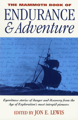 The Mammoth Book of Endurance and Adventure (Mammoth)
