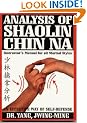 Analysis of Shaolin Chin-na: Instructor's Manual for All Martial Styles (Ymaa Book Series)
